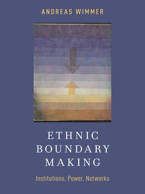 cover image of Ethnic Boundary Making